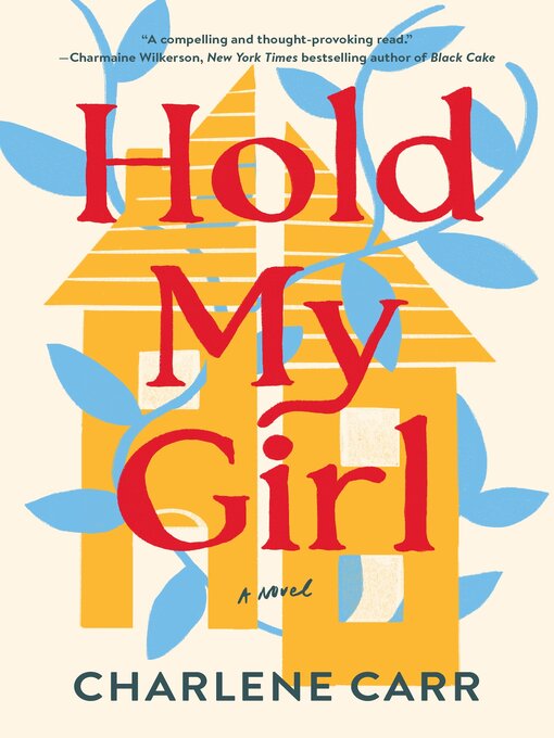 Title details for Hold My Girl by Charlene Carr - Available